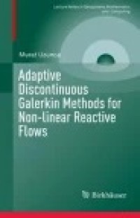Adaptive Discontinuous Galerkin Methods for Non-linear Reactive Flows