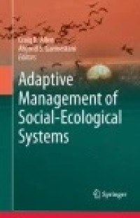 Adaptive Management of Social-Ecological Systems