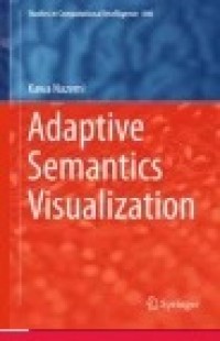 Adaptive Semantics Visualization