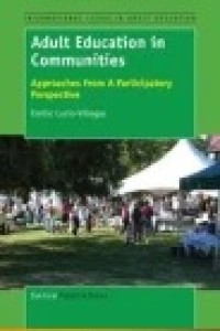 Adult Education in Communities: Approaches From A Participatory Perspective