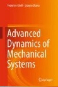 Advanced Dynamics of Mechanical Systems