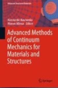 Advanced Methods of Continuum Mechanics for Materials and Structures