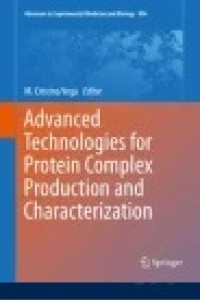 Advanced Technologies for Protein Complex Production and Characterization