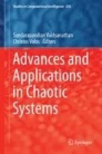 Advances and Applications in Chaotic Systems