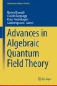 Advances in Algebraic Quantum Field Theory