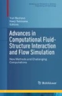 Advances in Computational Fluid-Structure Interaction and Flow Simulation: New Methods and Challenging Computations