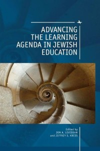 Advancing the Learning Agenda in Jewish Education
BOOK
2018
Advancing the Learning Agenda in Jewish Education