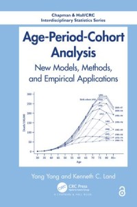 Age-Period-Cohort Analysis New Models, Methods, and Empirical Applications