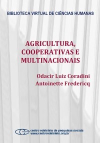 Agricultura, cooperativas e multinacionais