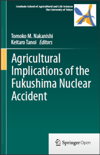 Agricultural Implications of the Fukushima Nuclear Accident