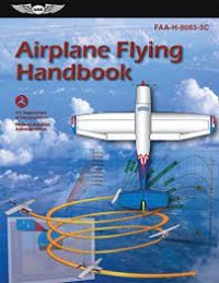 Airplane Flying Handbook (FAA-H-8083-3C)