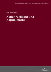 Aktienrückkauf und Kapitalmarkt