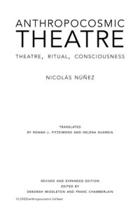 Anthropocosmic Theatre: