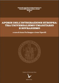 Aporie dell’integrazione europea: Tra universalismo umanitario e sovranismo