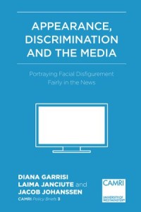 Appearance, Discrimination and the Media