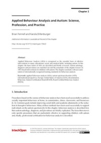 Applied Behaviour Analysis and Autism
Science, Profession, and Practice