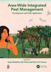 Area-wide Integrated Pest Management
Development and Field Application