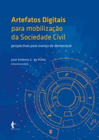 Artefatos digitais para mobilização da sociedade civil