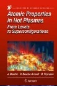 Atomic Properties in Hot Plasmas From Levels to Superconfigurations