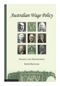 Australian Wage Policy Infancy and Adolescence