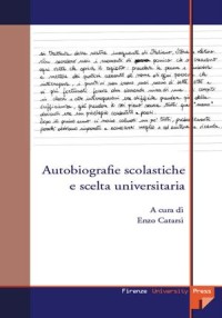 Autobiografie scolastiche e scelta universitaria