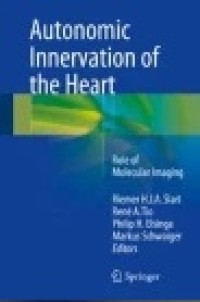 Autonomic Innervation of the Heart : Role of Molecular Imaging