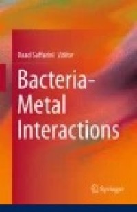 Bacteria-Metal Interactions