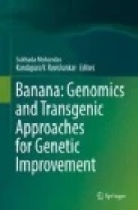 Banana: Genomics and Transgenic Approaches for Genetic Improvement