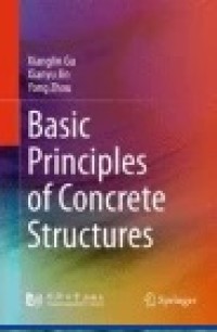 Basic Principles of Concrete Structures