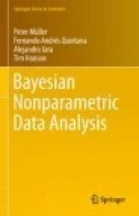 Bayesian Nonparametric Data Analysis