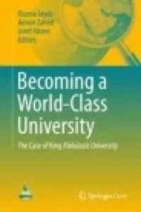 Becoming a World-Class University : The case of King Abdulaziz University