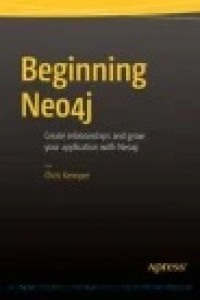 Beginning Neo4j