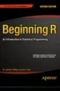 Beginning R : An Introduction to Statistical Programming