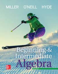 Beginning and Intermediate Algebra