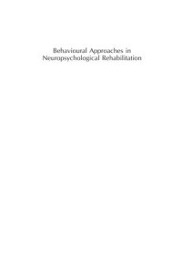 Behavioural Approaches in Neuropsychological Rehabilitation