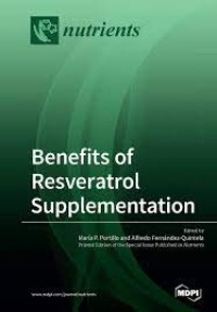 Benefits of Resveratrol Supplementation