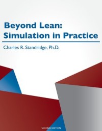 Beyond Lean : Simulation in Practice