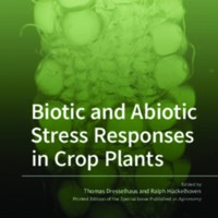 Biotic and Abiotic Stress Responses in Crop Plants