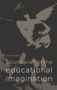 Boundaries of the Educational Imagination