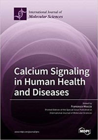 Calcium Signaling in Human Health and Diseases