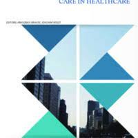 Care in Healthcare : Reflections on Theory and Practice