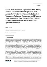Cbasp With intensified Significant Other History Exercise For Chronic Major Depression With Antecedent Dysthymic Disorder in Outpatient Treatment
Rationale, Assessment and Effects On The Hypothesized Core Content of The Patient’S in-Session interpersonal