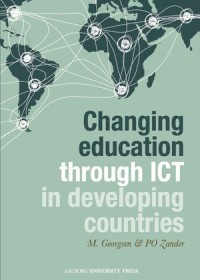 Changing Education Through ICT in Developing Countries