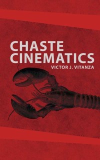 Chaste Cinematics