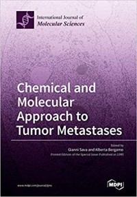 Chemical and Molecular Approach to Tumor Metastases