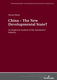 China – The New Developmental State ?