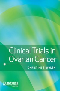 Clinical Trials in Ovarian Cancer