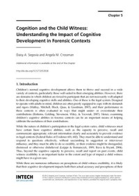 Cognition and The Child Witness
Understanding The Impact of Cognitive Development in Forensic Contexts