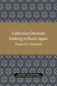 Collective Decision Making in Rural Japan