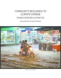 Community Resilience to Climate Change : Theory, Research and Practice